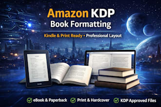 format your book for amazon KDP ebook, print, paperback, and hardcover