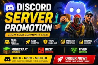 do discord server promotion, gaming server promotion, minecraft, rust, fivem