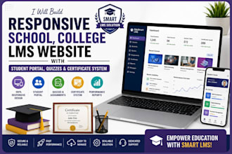 build responsive school, college lms website with student portal quizzes cert