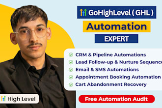 create gohighlevel automation workflows for crm, sms, email and lead nurturing