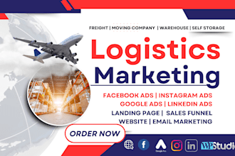 create logistics ads moving company lead generation warehouse logistics website