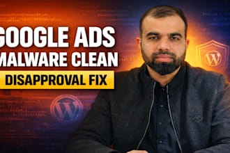 fix google ads disapproved for malicious software and clean wordpress malware