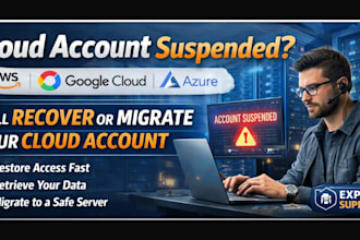 recover or migrate your suspended AWS, google cloud, or azure account