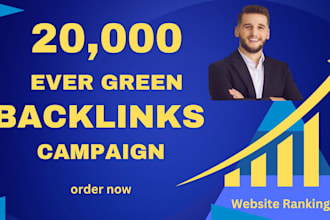 create 20,000 high quality off page seo backlinks campaign link building