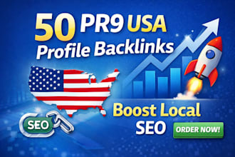 create 50 premium pr9 USA profile backlink improve local SEO