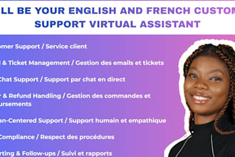 be your french and english customer support virtual assistant