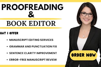 proofread edit fix spelling, punctuation and sentence clarity in your manuscript