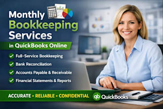 provide monthly bookkeeping services in quickbooks online