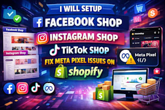 setup facebook shop instagram shop tiktok shop fix meta pixel issues on shopify