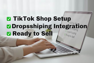 do tiktok dropshipping shop setup tiktok shop integration