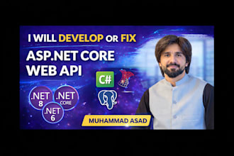 develop or fix asp net core web API using dot net core
