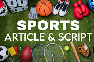 write SEO sports articles and youtube scripts as your content writer