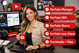 optimize and manage your youtube channel for organic growth
