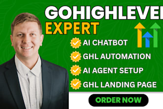 build gohighlevel ai chatbot, ghl automation ghl landing page ghl CRM expert