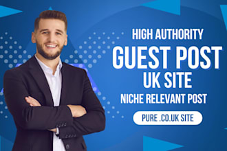 publish uk guest post high da UK backlink, authority UK site