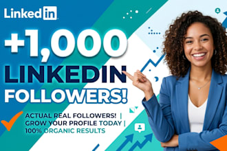 provide you 1000 linkedin followers fast
