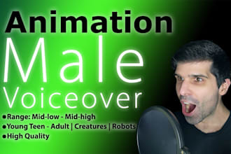 record a male character voice for animation