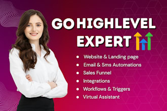 be your gohighlevel expert gohighlevel website setup email automation workflow