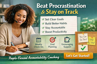help you stay accountable, beat procrastination, and build structure