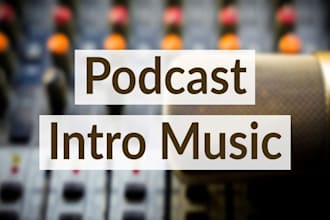 create professional sound and audio logo, podcast intro music