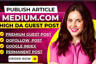 publish SEO articles on medium,com and linkedin,com premium guest post service