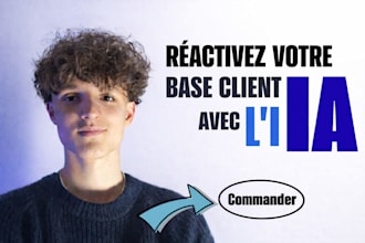 réactiver vos base client avec l ia