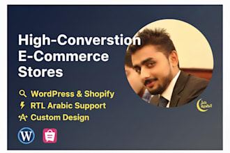 design high conversion shopify and wordpress stores with rtl arabic support