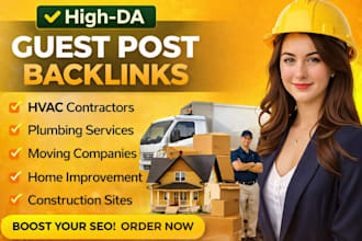 do hvac guest post, home improvement, construction, movers, plumbing backlinks