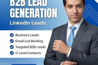b2b lead generation, linkedin leads and  list build expert