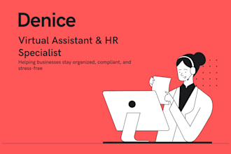 be your virtual assistant and HR specialist
