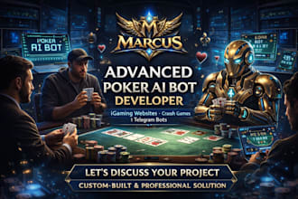 develop advanced poker ai bot, igaming website, crash game and telegram bot