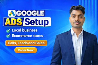 be google ads expert for local businesses and ecommerce stores