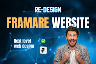 do framer design or redesign and framer website development