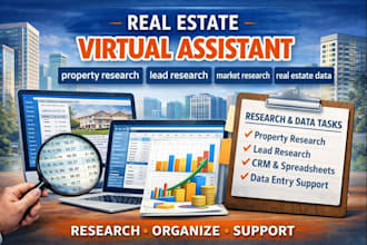 be real estate virtual assistant for research and data tasks