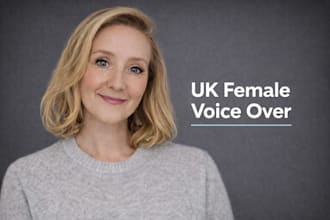 record a broadcast quality UK female voice over
