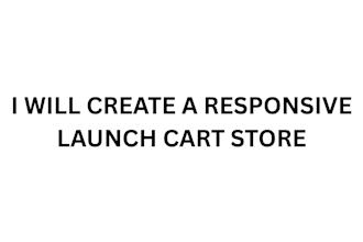 create a responsive launch cart website