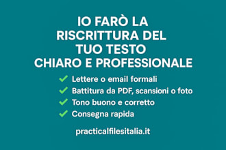 riscrivo i tuoi testi in italiano in modo chiaro e professionale
