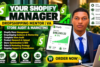 be your shopify store manager, shopify dropshipping mentor, shopify marketing