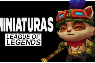 diseñaré tu miniatura de league of legends