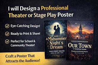 design stunning theater, drama or stage play poster