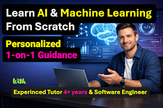 tutor you in ai, ml from beginner to project level
