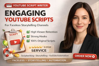 write engaging youtube scripts for faceless storytelling channels