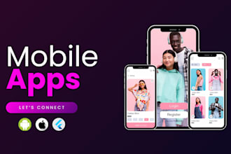 develop a flutter mobile app for ios and android
