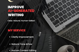 improve and edit ai generated content to sound natural