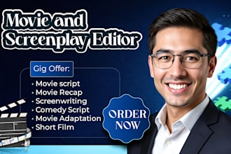 write, edit screenplay, movie script, feature film, tv script, stage play script