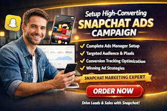 setup a converting snapchat ads campaign, snapchat marketing, ads manager