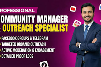 be your social media community manager and outreach specialist