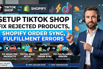 setup tiktok shop fix tiktok shop dropshipping store, or shopify store marketing