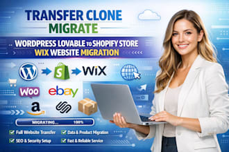 transfer clone migrate wordpress lovable to shopify store wix website migration
