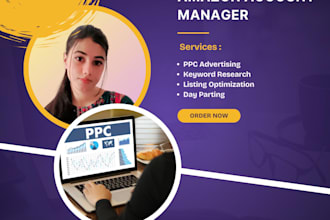 be your amazon PPC manager and optimize ads for lower acos